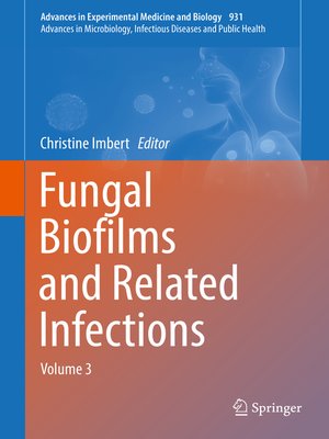 cover image of Fungal Biofilms and related infections